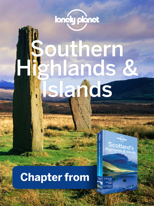 Title details for Southern Highlands & West Highland Way by Lonely Planet - Available